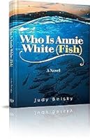 Who Is Annie White 1614651949 Book Cover