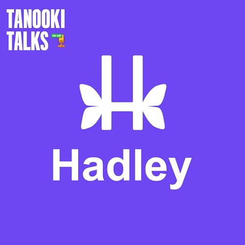 Founder's Story - Yosh Miller of Hadley