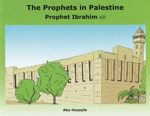 Paperback The Prophets In Palestine - Ibrahim(A.S.) Book