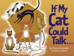 If My Cat Could Talk... 1562454951 Book Cover