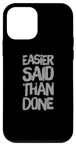 Funny Humor Txt Funny For People Funny Said Than Done �X�}�z�P�[�X iPhone 12 mini �p