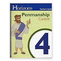 Horizons Penmanship Cursive (Teachers Guide) 0740307487 Book Cover