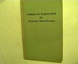  Leitfaden der Hygienearbeit des Deutschen Roten Kreuzes