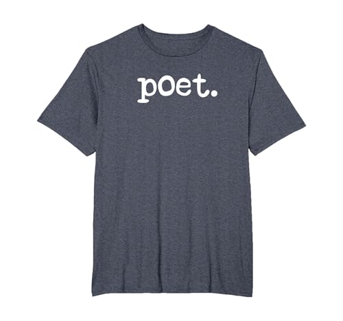 Poet Poetry Poem Writer Poetry Lover T-Shirt, Men's Big and Tall, Heather Blue, 6X Tall