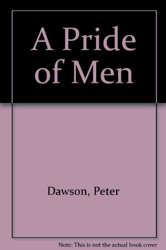 A Pride of Men 0553206796 Book Cover