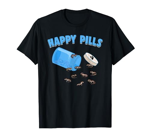 Happy Pills Lizard Funny African Fat-Tailed Gecko Humor Camiseta