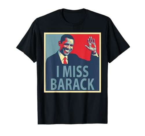 I Miss Barack Obama 44 President T-Shirt