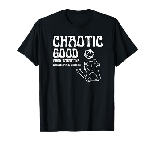 RPG Games and gifts Chaotic good cat good intentions questionable methods T-Shirt, Small