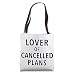 Lover of Cancelled Plans Tote Bag