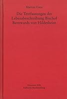 Die Textfassungen Der Lebensbeschreibung Bischof Bernwards Von Hildesheim 3447172819 Book Cover