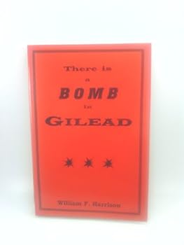 Paperback There is a bomb in Gilead: Tale from an uncivil war Book