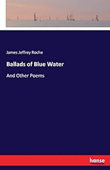 Paperback Ballads of Blue Water: And Other Poems Book