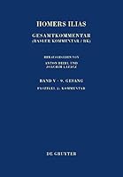 Homers Ilias: Band V: Neunter Gesang. Faszikel 2: Kommentar 3110206145 Book Cover