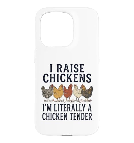 I raise chickens i'm literally a chicken tender �X�}�z�P�[�X iPhone 15 Pro �p