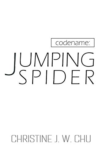 Codename: Jumping Spider 1482829312 Book Cover