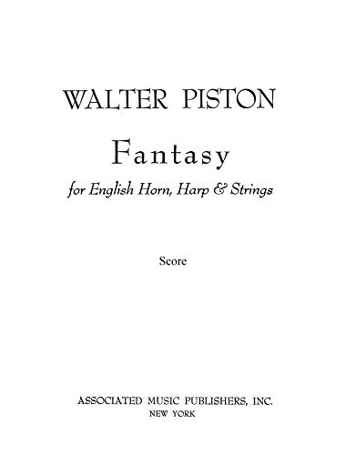 Walter Piston: Fantasy for English Horn (Cor Anglais), Harp and Strings. Study Score
