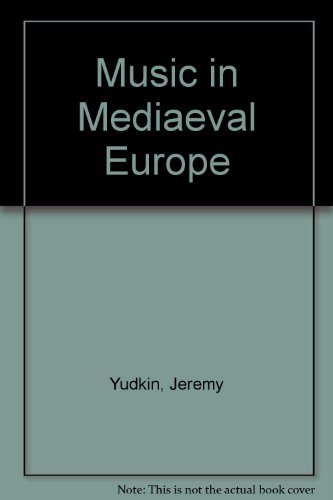 Music in Medieval Europe (Prentice Hall history... 0136082254 Book Cover