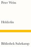  Hölderlin: Stück in zwei Akten (Bibliothek Suhrkamp)