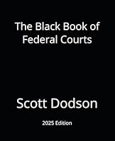 The Black Book of Federal Courts 1719216339 Book Cover