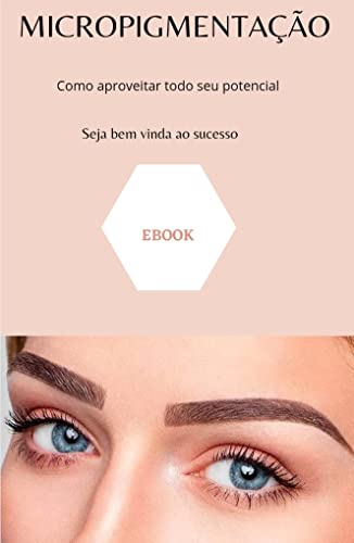 MICROPIGMENTAÇÃO DE SOBRANCELHAS