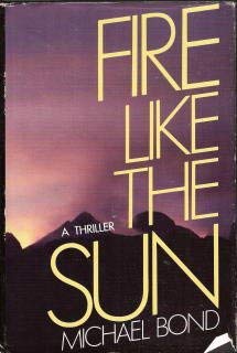 Hardcover Fire Like the Sun Book