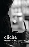 cliché: a poetry collection in english & french from the city of love