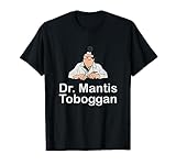 Dr Mantis Toboggan Minimalist T-Shirt