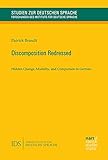 Discomposition Redressed