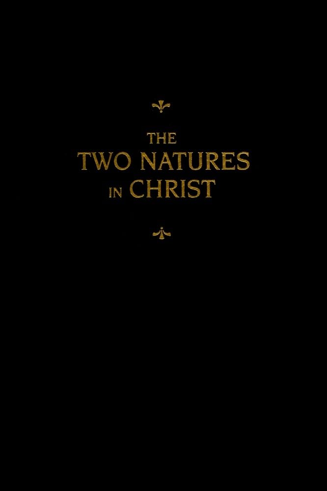 Buy The Two Natures in Christ — BookShops.in