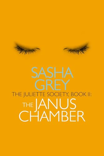 The Janus Chamber: Juliette Society, Book II (The Juliette Society series)