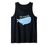 Photo Gallery oh whale carino kawaii balena oceano blu divertente pun cartone animato canotta Photo Gallery oh whale carino kawaii balena oceano blu divertente pun cartone animato canotta