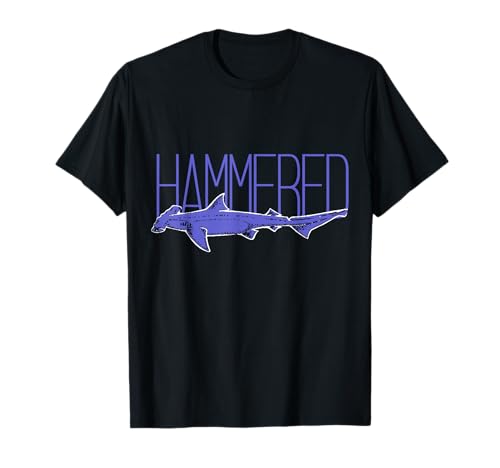 Hammerhead Shark Shirt Funny Drinking Party Hammered Shark T-Shirt