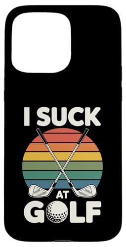 I Suck At Golf Loser Dad ȃW[N St X}zP[X iPhone 15 Pro Max p