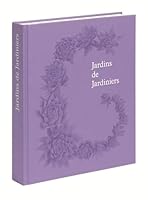 JARDINS DE JARDINIERS 0714874418 Book Cover
