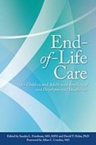 End-of-Life Care for Children and Adults with Intellectual and Developmental Disabilities      Hardcover – May 1, 2010