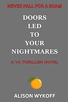 Doors Led To Your Nightmares B0CNSJQGLG Book Cover