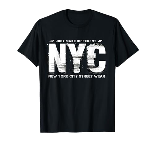 Just Make Different NYC New York City Streetwear T-Shirt