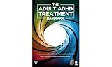 The Adult ADHD Treatment Handbook