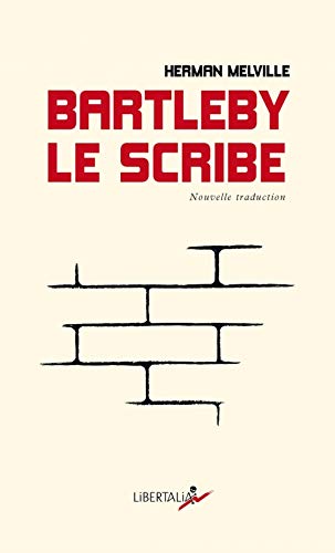 Bartleby, le scribe: Une histoire de Wall street