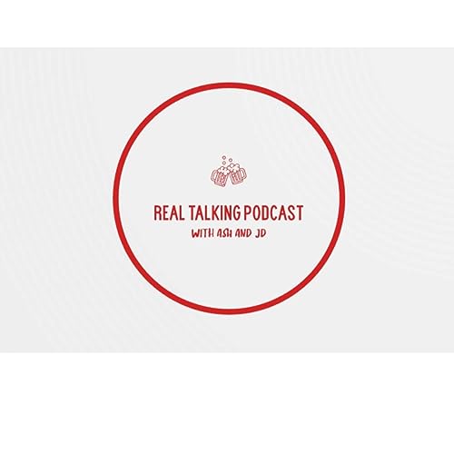 Real Talking Podcast episode 21 "You kinky bugger!!!!" Podcast Por  arte de portada