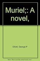 Muriel;: A novel, 0525161406 Book Cover