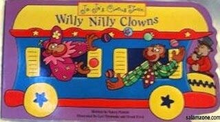 Hardcover Willy Nilly Clowns (Jo-Jo's Circus Train) Book