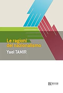Vedi scheda su Amazon Le ragioni del nazionalismo