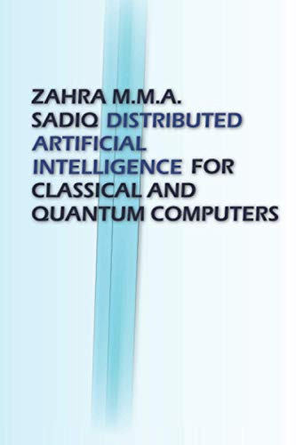 Distributed Artificial Intelligence: For Classical And Quantum Computers