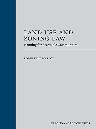 Land Use and Zoning Law: Planning for Accessible Communities