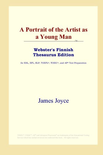 A Portrait of the Artist as a Young Man (Webster's Finnish Thesaurus Edition)