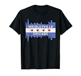 Wrigleyville Chicago Flag North Side Pride Chi Town Skyline T-Shirt
