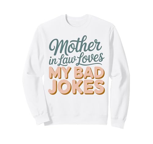 Mother in Law Loves My Bad Jokes �y�����f�U�C�� �g���[�i�[