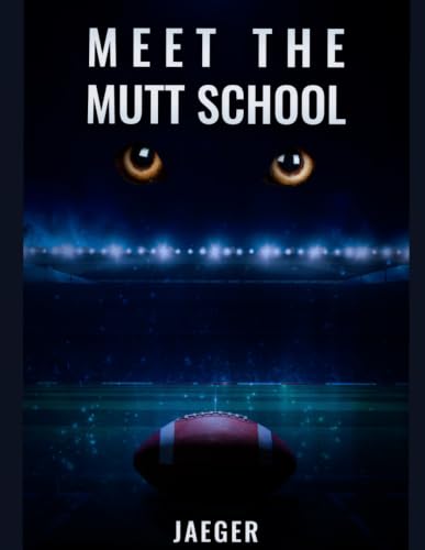 Meet The Mutt School