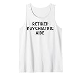 Psychiatrische Hilfe Ruhestand Lustig - Psychiatrische Hilfe im Ruhestand Tank Top